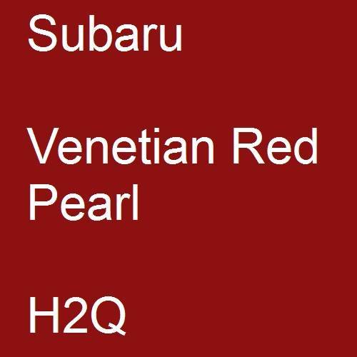 Subaru, Venetian Red Pearl, H2Q.